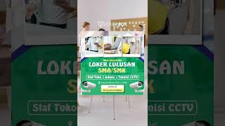 lokerjakartatopnLOKERBOX  LOKER LULUSAN SMASMK [upl. by Celle]