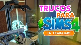 Trucos para A Trabajar Los Sims 4 [upl. by Alaaj]