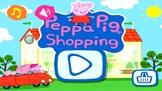 Peppa Pig Goes Shopping  Peppa Pig Shopping Gameplay [upl. by Abroms]