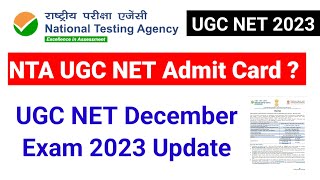 Admit Card NET Dec 2023  NTA UGC NET Dec 2023 Admit Card amp City Intimation  UGC NET MENTOR [upl. by Aelsel]