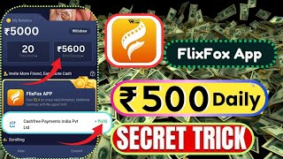 🤑HOW TO EARN MONEY FROM FLIX FOX APP  EARN MONEY ONLINE WITHOUT INVESTMENT  NEW EARNING APP [upl. by Ennirac]