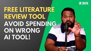 Free Literature Review Tool Avoid spending on Wrong AI tool [upl. by Aizan]