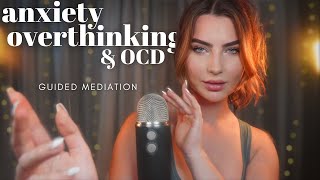 ASMR Guided Meditation amp Sleep Hypnosis  Anxiety Overthinking amp OCD ✮⋆˙ 30 MINS [upl. by Ennaeerb]