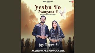 Yeshu To Mangana E [upl. by Inneg637]