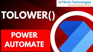 ToLower Function in Power Automate  Power Automate Expressions How to ToLower [upl. by Kemble696]