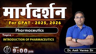 MARGDARSHAN FOR GPAT 202526 PHARMACEUTICS 9 PM Live gpat2025 margdarshan [upl. by Eicarg]