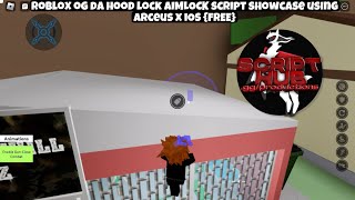 OPNEW ROBLOX BEST DA HOOD AIMLOCK SCRIPT GUI PASTEBIN WORKS ON MOBILE  PC Arceus X IOS [upl. by Eema849]