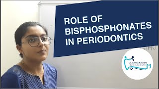 ROLE OF BISPHOSPHONATES IN PERIODONTICSALENDRONATEHOST MODULATIONLOCAL DELIVERYDRANKITA KOTECHA [upl. by Sugna]