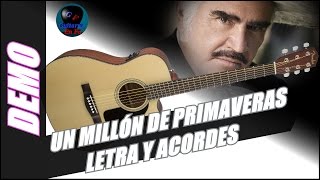 UN MILLÓN DE PRIMAVERAS Letra y Acordes  Vicente Fernádez  DEMO [upl. by Schultz319]