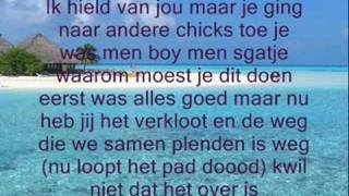 Waarom Zag Ik Niet  Lyrics [upl. by Ocker]