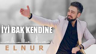 Elnur Emrahov  İyi Bak Kendine  Audio Music 2024 [upl. by Brenn]