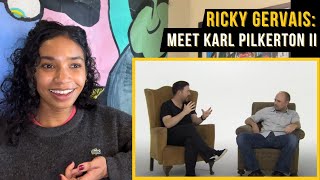 Ricky Gervais quotMeet Karl Pilkington IIquot  reaction [upl. by Anaeli]