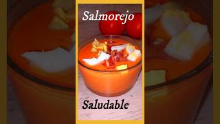 Salmorejo saludable SIN PAN saludable salmorejo [upl. by Guenna]