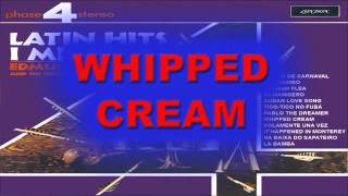 WHIPPED CREAM  Edmundo Ros [upl. by Nageek]