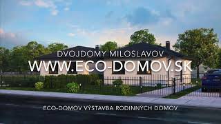 Dvojdomy Miloslavov EcoDomov Výstavba rodinných domov wwwecodomovsk [upl. by Liagabba]