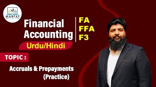 Accruals amp Prepayments  Practice  UrduHindi [upl. by Ademla]