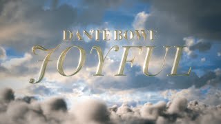 joyful  Dante Bowe Official Music Video [upl. by Aryhs588]