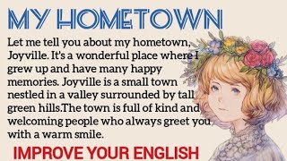 My Hometown  English Speaking Practice  Shadowing English [upl. by Soo]