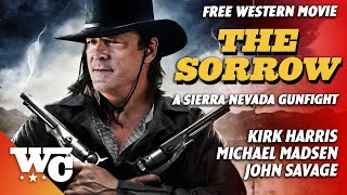 The Sorrow  Full Action Western Movie  Free HD Cowboy Film  Michael Madsen  WesternCentral [upl. by Adnaloj183]