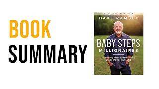 Baby Steps Millionaires by Dave Ramsey  Free Summary Audiobook [upl. by Esinaej]