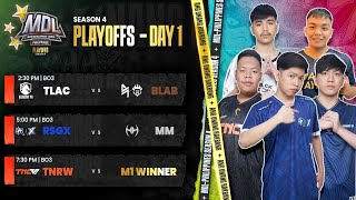 🔴LIVE  MDL PH S4  FILIPINO  Playoffs Day 1 [upl. by Icyak]