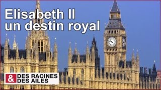 Elisabeth II un destin royal [upl. by Nirahs]