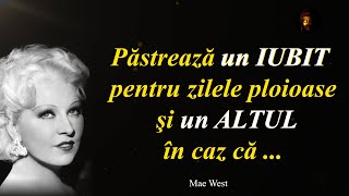 🔸 Cele mai AMUZANTE CITATE despre BĂRBAȚI spuse de Mae West  CITATE DESPRE IUBIRE  CITATE CELEBRE [upl. by Liag]