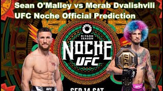 Merab Dvalishvili vs Sean OMalley  UFC 306 Official Prediction [upl. by Zoba]