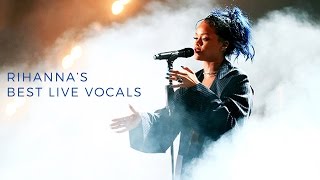 Rihannas Best Live Vocals [upl. by Ozan]