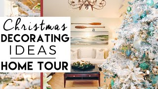 Christmas Decorating Ideas Home Tour  Coastal Winter Wonderland [upl. by Gonroff]