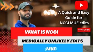 WHAT IS NCCI MUE EDITS AND HOW TO USE IT CORRECTLY [upl. by Brocky]