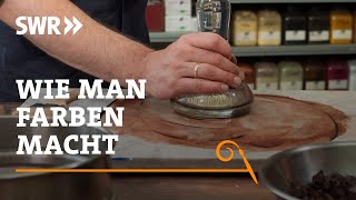 Wie man Farben macht  SWR Handwerkskunst [upl. by Alyakam934]