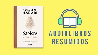 Resumen del libro quotSapiens De animales a diosesquot de Yuval Noah Harari [upl. by Lindemann]