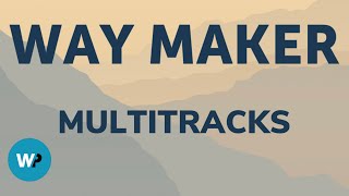 Leeland  Way Maker  MULTITRACKS [upl. by Aihsal]