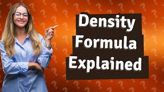 What is the formula for density mass in grams [upl. by Brita]