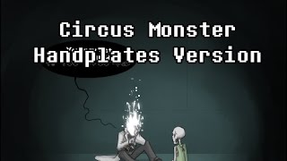 Spyritte Circus Monster  Handplates Undertale French Cover [upl. by Nyrmac]