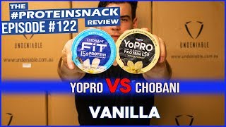 Chobani Fit vs Yopro  Vanilla  Proteinsnack Review  Ep 122 [upl. by Rube]