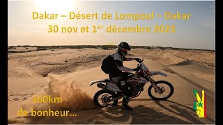 Enduro Sénégal  Dakar  Lompoul  Dakar 30 nov et 1er déc 2023 [upl. by Refotsirk]