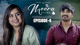 Meera Web Series  Episode  4  Sheetal Gauthaman  Sunny  Umar  Telugu Web Series 2024 [upl. by Ahsinna]